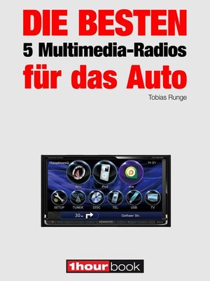 cover image of Die besten 5 Multimedia-Radios für das Auto